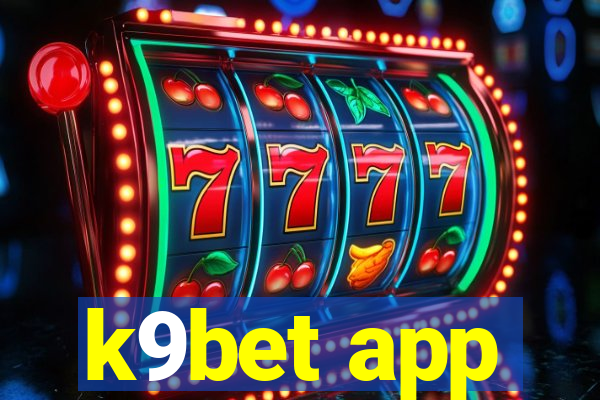 k9bet app